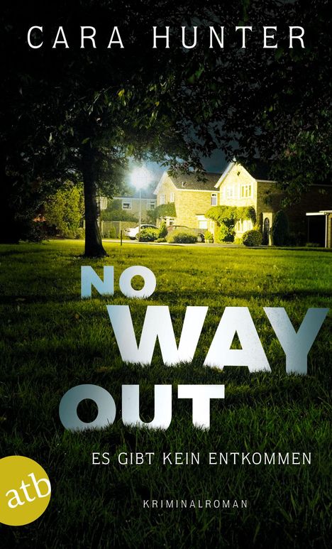 Cara Hunter: No Way Out - Es gibt kein Entkommen, Buch
