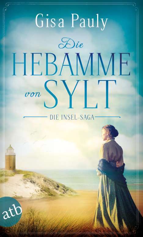 Gisa Pauly: Pauly, G: Hebamme von Sylt, Buch