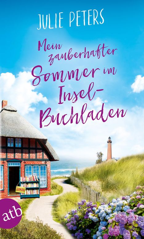 Julie Peters: Mein zauberhafter Sommer im Inselbuchladen, Buch