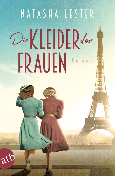 Natasha Lester: Die Kleider der Frauen, Buch