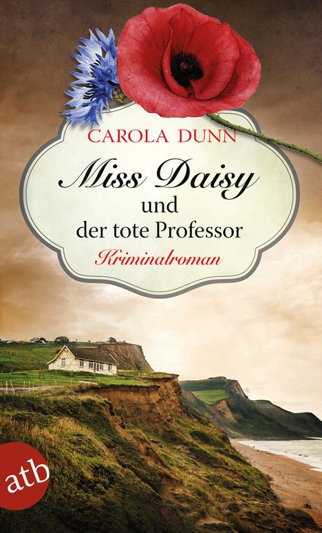 Carola Dunn: Miss Daisy und der tote Professor, Buch