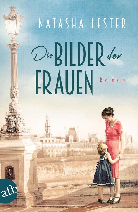 Natasha Lester: Die Bilder der Frauen, Buch