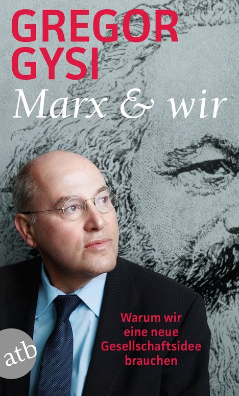 Gregor Gysi: Marx und wir, Buch