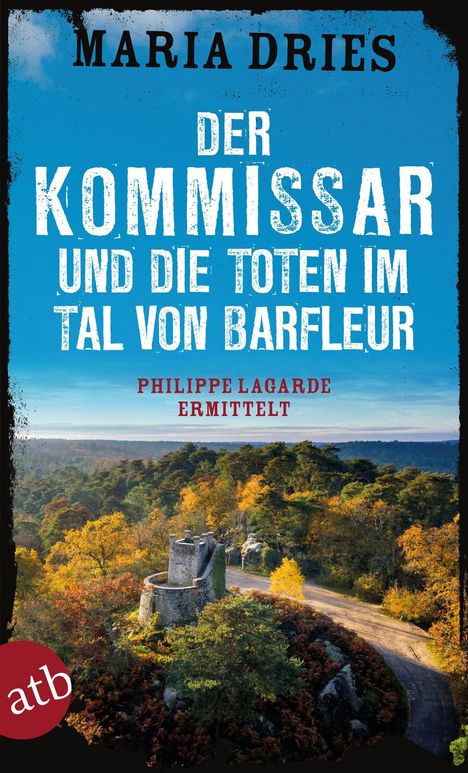 Maria Dries: Der Kommissar und die Toten im Tal von Barfleur, Buch