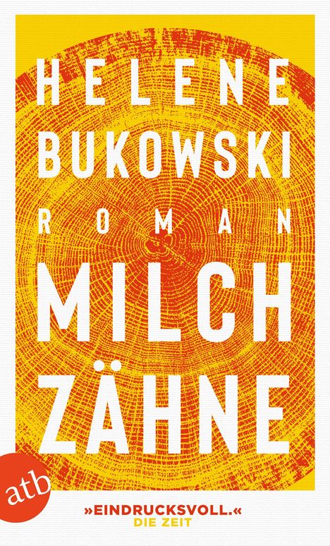 Helene Bukowski: Milchzähne, Buch