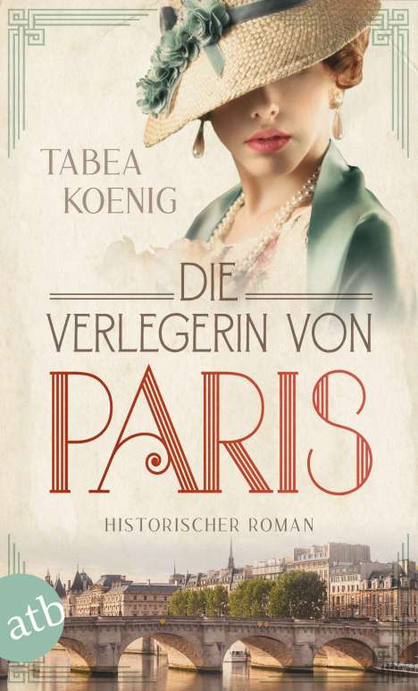 Tabea Koenig: Die Verlegerin von Paris, Buch
