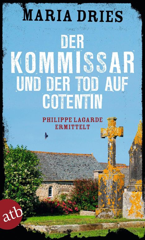 Maria Dries: Der Kommissar und der Tod auf Cotentin, Buch