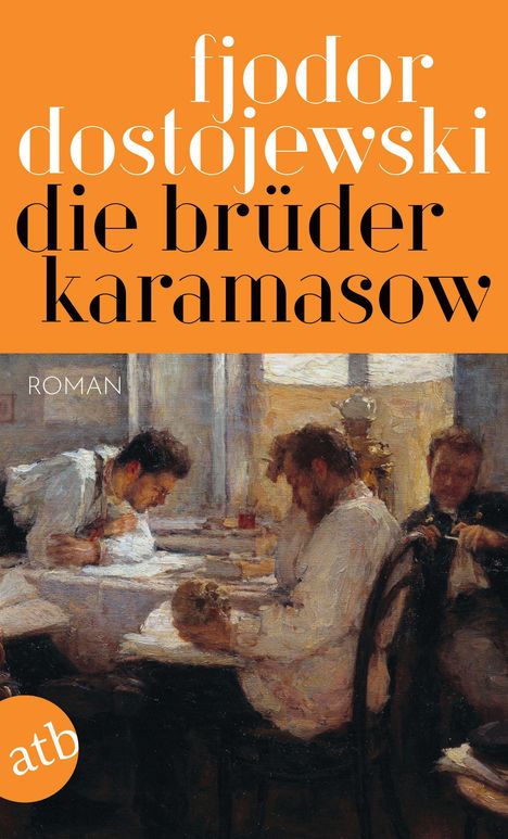 Fjodor M. Dostojewski: Die Brüder Karamasow, Buch