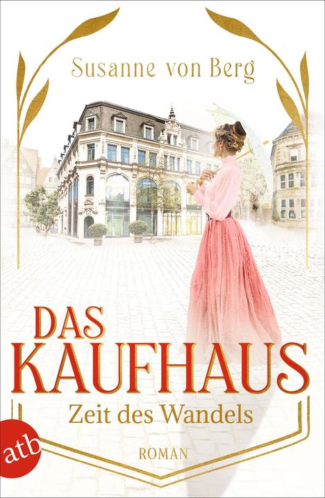 Susanne von Berg: Das Kaufhaus - Zeit des Wandels, Buch