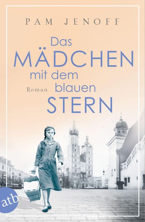 Pam Jenoff: Das Mädchen mit dem blauen Stern, Buch