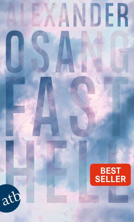 Alexander Osang: Fast hell, Buch