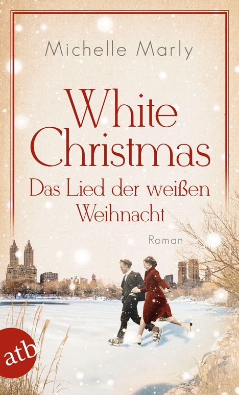 Michelle Marly: White Christmas - Das Lied der weißen Weihnacht, Buch