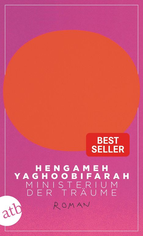 Hengameh Yaghoobifarah: Ministerium der Träume, Buch