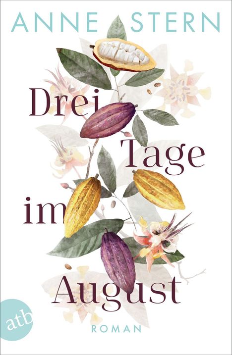 Anne Stern: Drei Tage im August, Buch