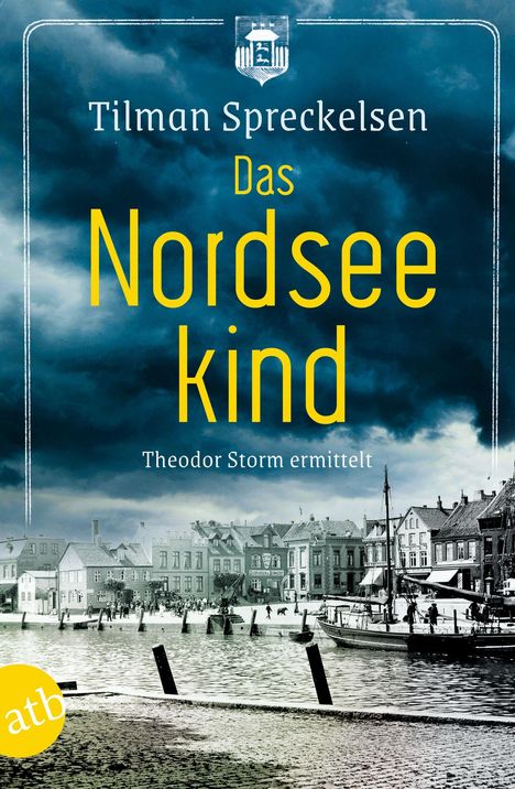 Tilman Spreckelsen: Das Nordseekind, Buch