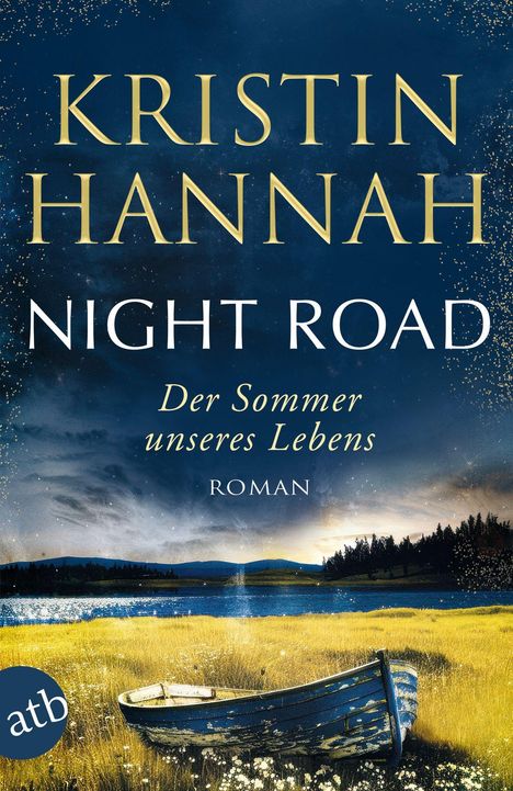 Kristin Hannah: Night Road - Der Sommer unseres Lebens, Buch