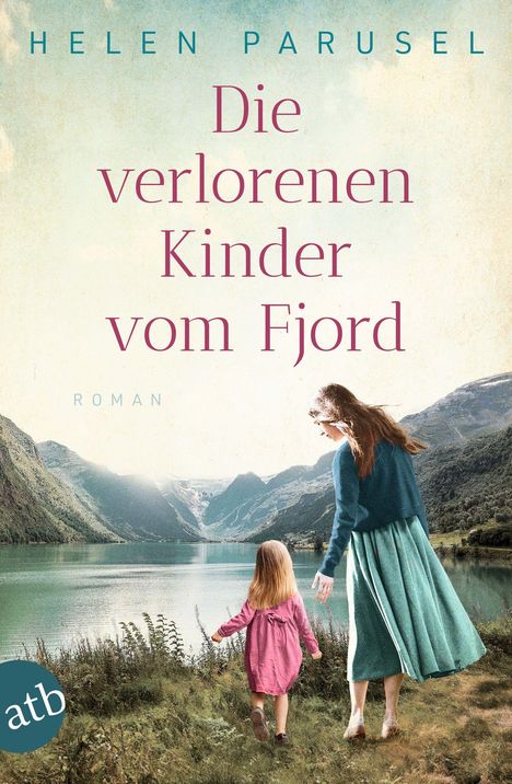 Helen Parusel: Die verlorenen Kinder vom Fjord, Buch