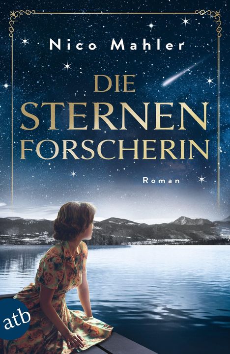 Nico Mahler: Die Sternenforscherin, Buch