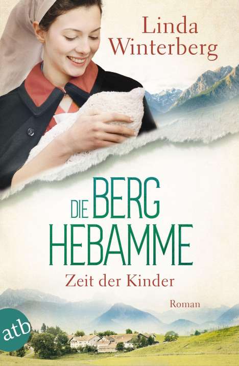 Linda Winterberg: Die Berghebamme - Zeit der Kinder, Buch