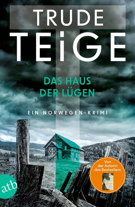 Trude Teige: Das Haus der Lügen, Buch