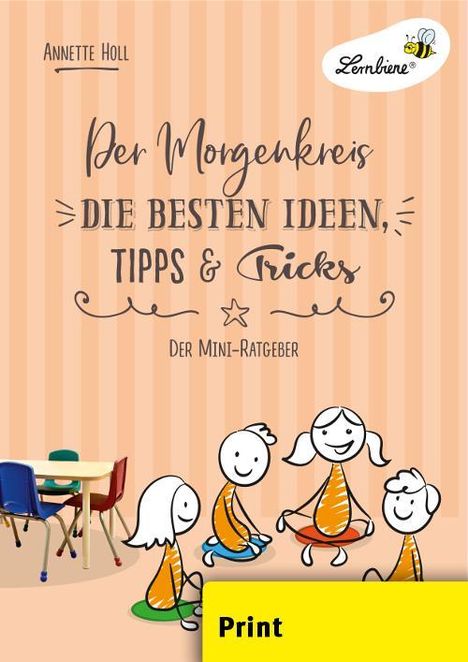 Annette Holl: Der Morgenkreis. Die besten Ideen, Tipps &amp; Tricks (PR), Buch