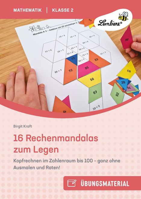 "MATHEMATIK KLASSE 2", "Lernbiene", "16 Rechenmandalas zum Legen", "Übungsmaterial", Hände legen Formen auf ein Blatt.