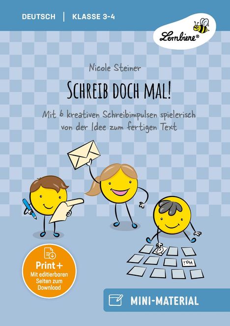 Cover eines Lernmaterials mit dem Titel "Schreib doch mal!" von Nicole Steiner, illustriert mit fröhlichen Charakteren.