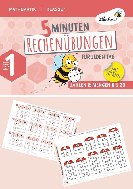 "5 Minuten Rechenübungen für jeden Tag. Heft 1. Mathematik Klasse 1. Zahlen & Mengen bis 20. Mit Illustration einer Biene."