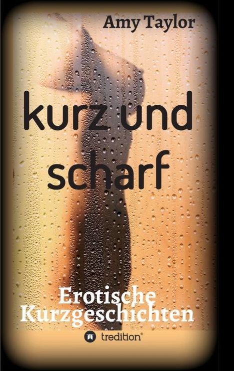 Amy Taylor: kurz und scharf, Buch