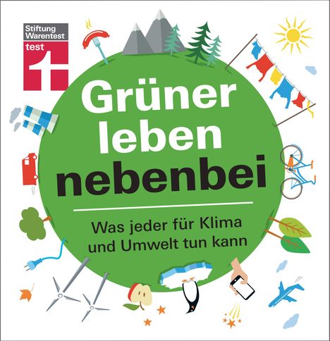 Christian Eigner: Grüner leben nebenbei, Buch