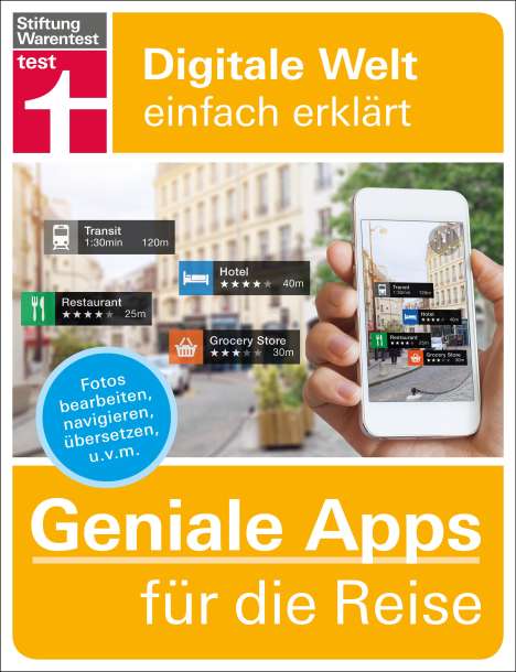 Markus Schelhorn: Geniale Apps für die Reise, Buch