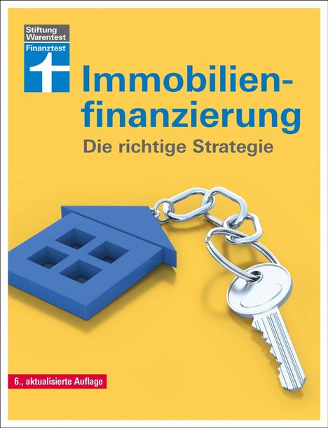 Werner Siepe: Immobilienfinanzierung, Buch