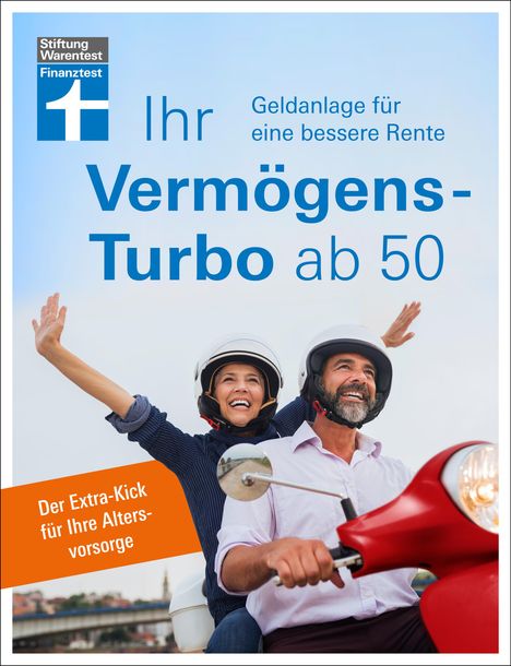 Thomas Öchsner: Ihr Vermögens-Turbo ab 50, Buch