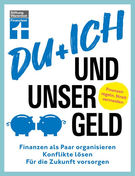 Clemens Schömann-Finck: Du + ich und unser Geld, Buch