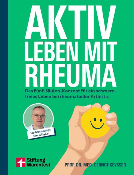 "AKTIV LEBEN MIT RHEUMA" steht groß. Eine Hand hält ein gelbes Smiley, daneben ein Foto von Gernot Keyßer. Logo unten links.