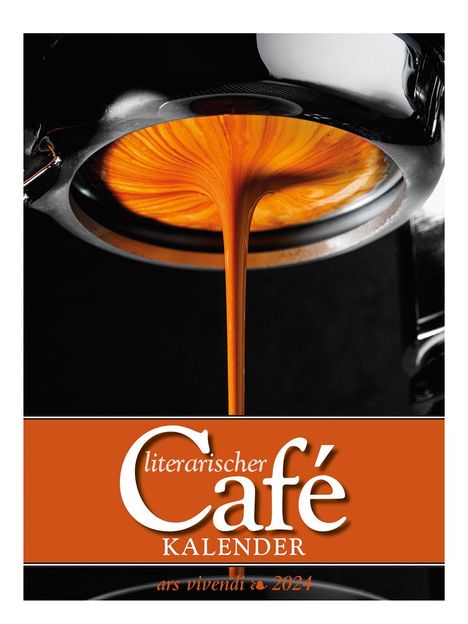 Vivendi Ars: Literarischer Café - Kalender 2024, Kalender
