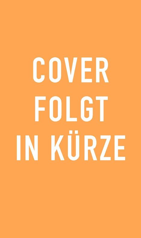 Text: „COVER FOLGT IN KÜRZE“. Hintergrund in hellem Orange.