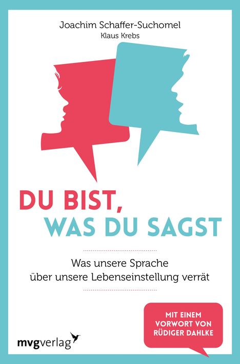Joachim Schaffer-Suchomel: Du bist, was du sagst, Buch