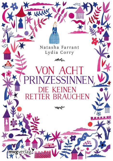 Natasha Farrant: Von acht Prinzessinnen, die keinen Retter brauchen, Buch