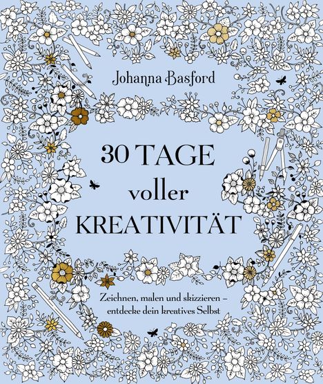 Johanna Basford: 30 Tage voller Kreativität, Buch