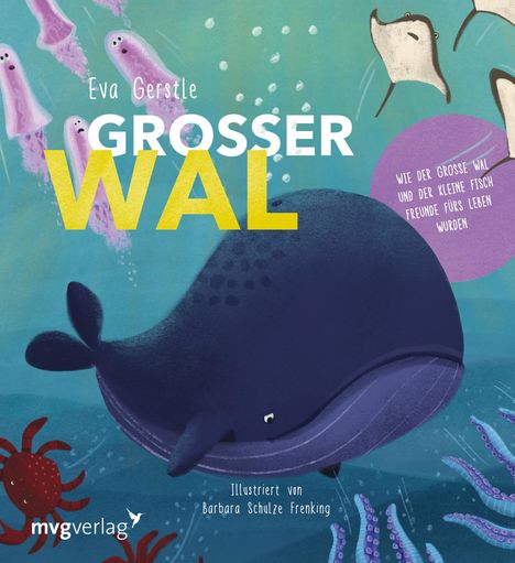 Eva Danner: Großer Wal und kleiner Fisch: Ein Wendebuch, Buch