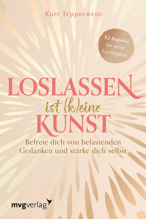 Kurt Tepperwein: Loslassen ist (k)eine Kunst, Buch