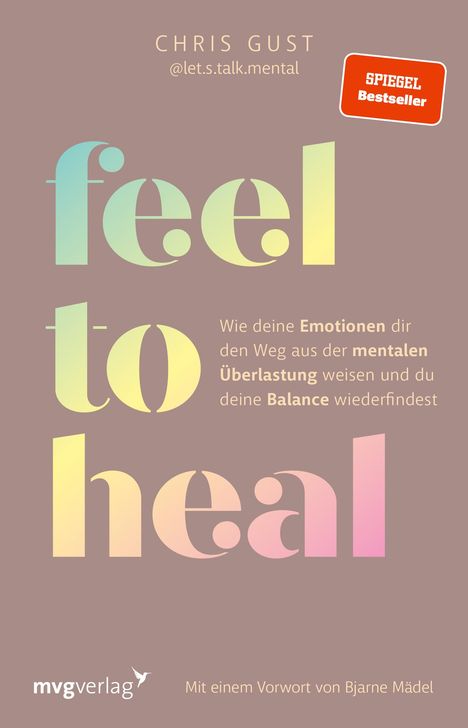 Chris Gust: Feel to Heal, Buch