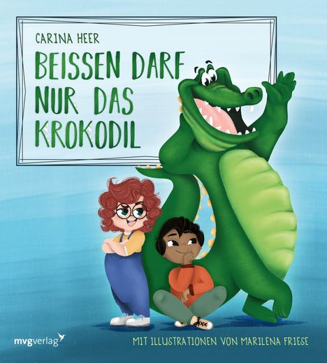 Carina Heer: Beißen darf nur das Krokodil - Pappbilderbuch, Buch