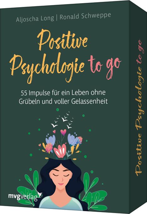 Ronald Pierre Schweppe: Positive Psychologie to go, Diverse