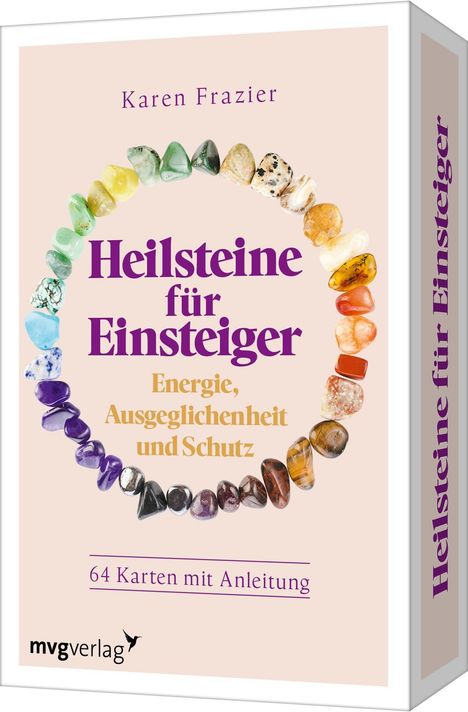 Karen Frazier: Heilsteine für Einsteiger - Energie, Ausgeglichenheit und Schutz, Diverse