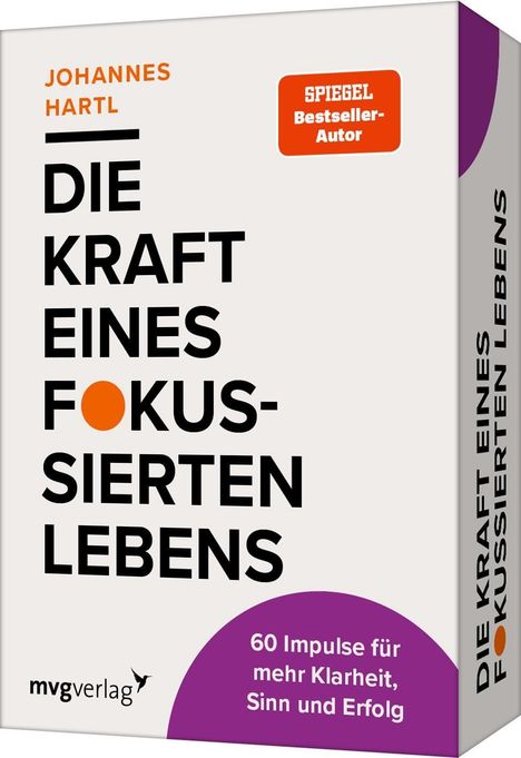"Die Kraft eines fokussierten Lebens. 60 Impulse für mehr Klarheit, Sinn und Erfolg." Logo von mvgverlag unten rechts.