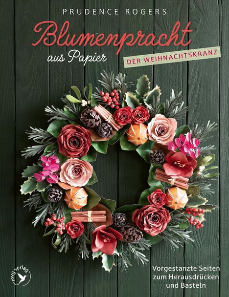"Blumenpracht aus Papier: Der Weihnachtskranz" zeigt einen detailreichen Papierblumenkranz in festlichen Farben.