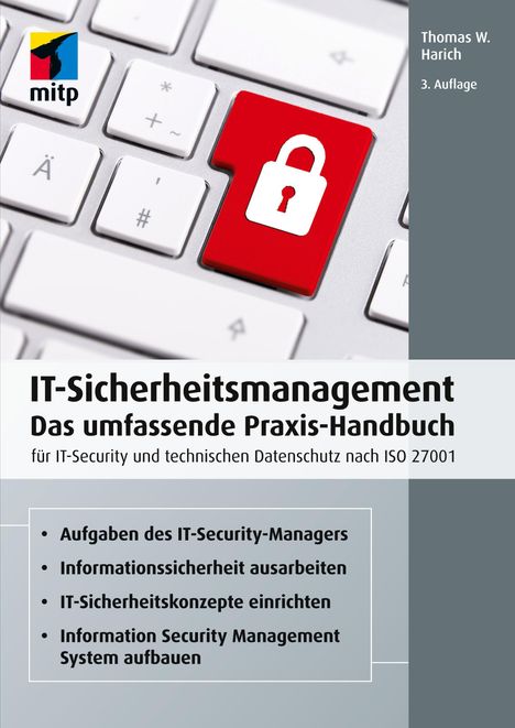 Thomas W. Harich: IT-Sicherheitsmanagement, Buch