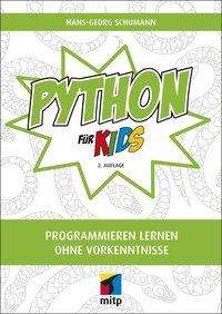 Hans-Georg Schumann: Schumann, H: Python für Kids, Buch